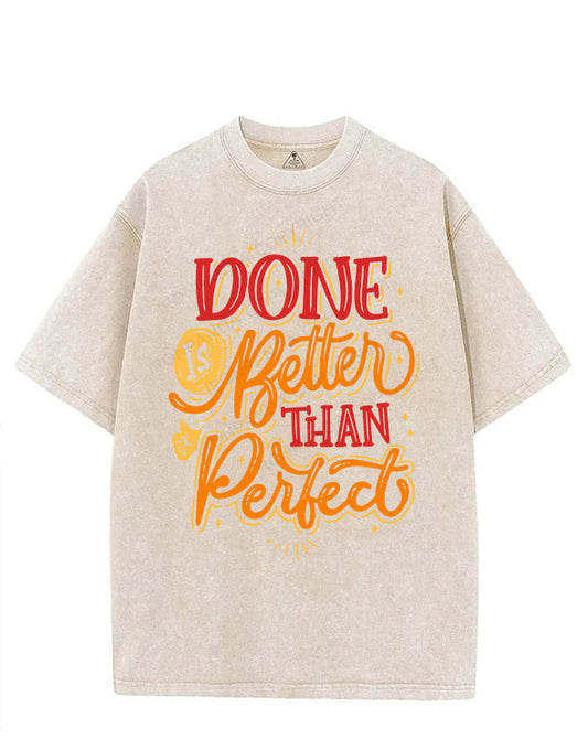 DONE IS BETTER THAN PERFECT VINTAGE GYM SHIRT