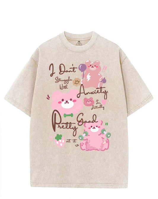 I DON'T STRUGGLE WITH ANXIETY. I'M ACTUALLY PRETTY GOOD AT IT VINTAGE GYM SHIRT