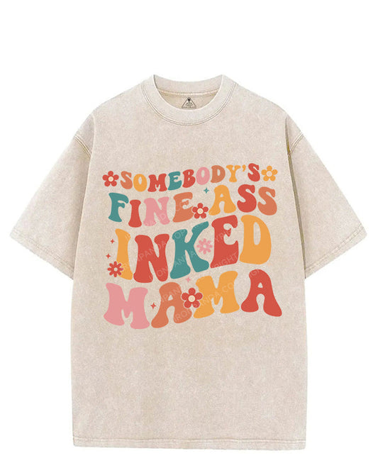 SOMEBODY'S FINE ASS INKED MAMA VINTAGE GYM SHIRT