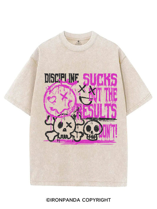 DISCIPLINE SUCKS, BUT THE RESULTS DON’T VINTAGE GYM SHIRT