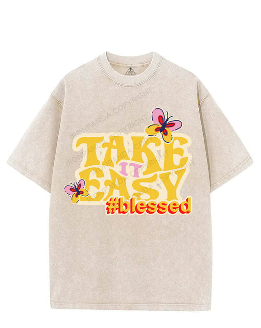 Take it easy #blessed VINTAGE GYM SHIRT
