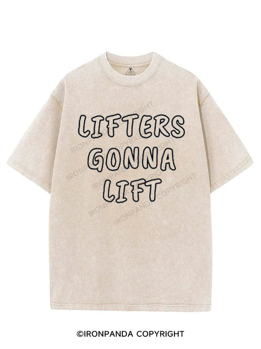 LIFTERS GONNA LIFT VINTAGE GYM SHIRT