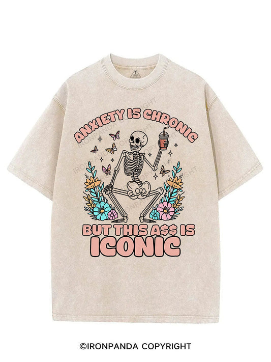 ANXIETY IS CHRONIC BUT THIS ASS IS ICONIC VINTAGE GYM SHIRT