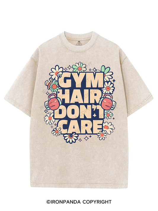 GYM HAIR DON'T CARE VINTAGE GYM SHIRT