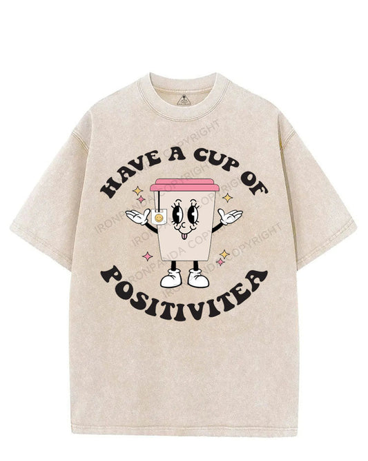 HAVE A CUP OF POSITIVITEA VINTAGE GYM SHIRT