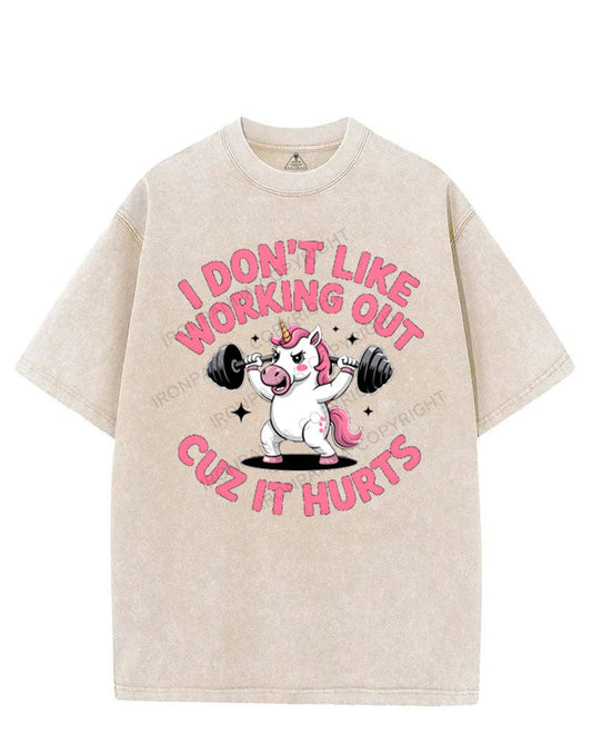 I DON'T LIKE WORKING OUT CUZ IT HURTS VINTAGE GYM SHIRT