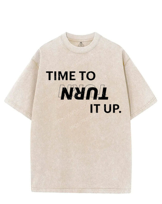 TIME TO TURN IT UP VINTAGE GYM SHIRT