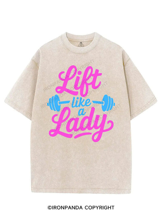 LIFT LIKE A LADY VINTAGE GYM SHIRT