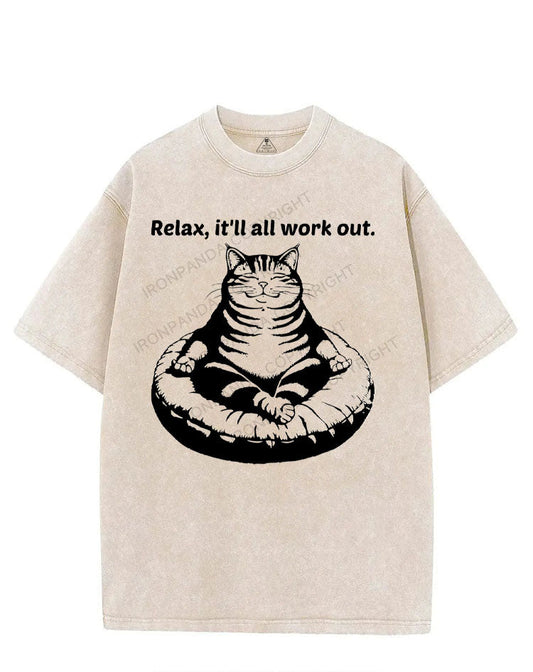 RELAX IT'LL ALL WORK OUT VINTAGE GYM SHIRT