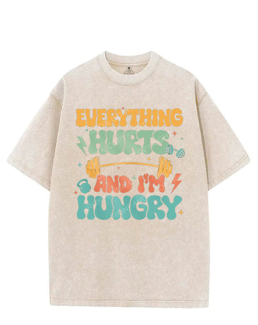 EVERYTHING HURTS AND I'M HUNGRY VINTAGE GYM SHIRT