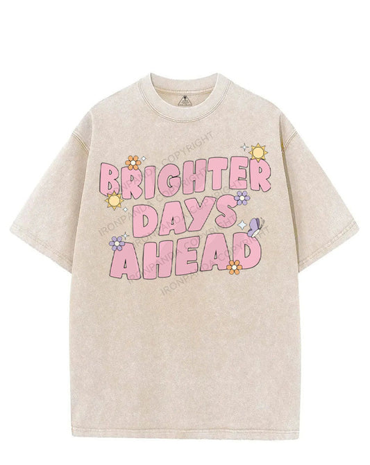 BRIGHTER DAYS AHEAD VINTAGE GYM SHIRT