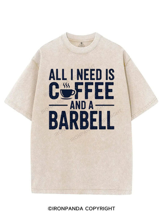ALL I NEED IS COFFEE AND A BARBELL VINTAGE GYM SHIRT