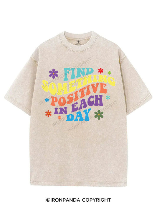 FIND SOMETHING POSITIVE IN EACH DAY VINTAGE GYM SHIRT