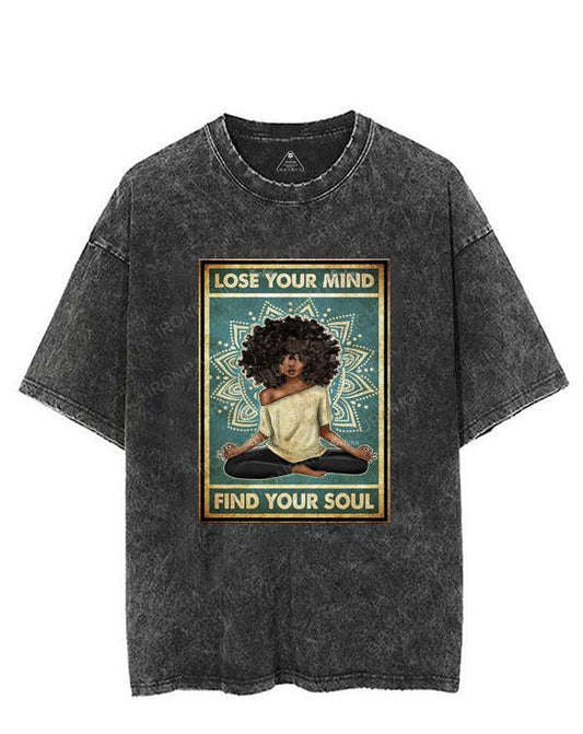Lose Your Mind Find Your Soul VINTAGE GYM SHIRT