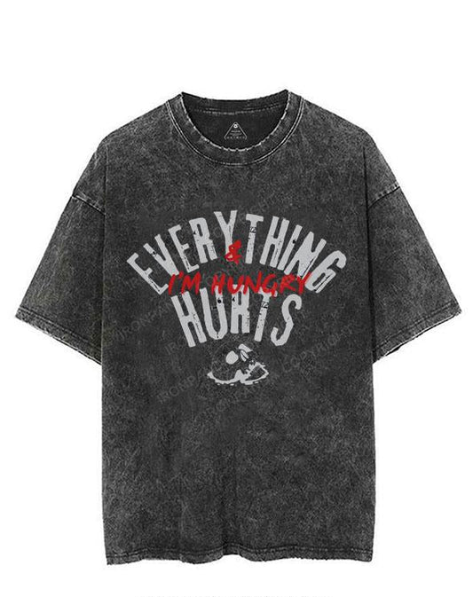 EVERYTHING HURTS & I'M HUNGRY VINTAGE GYM SHIRT