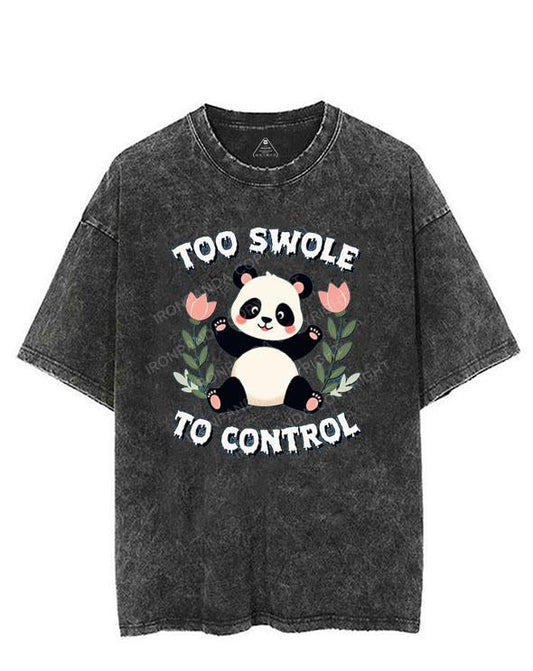 Too Swole to Control VINTAGE GYM SHIRT