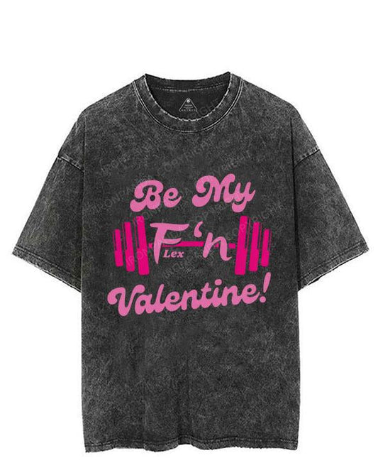 Be My Flex'n Valentine VINTAGE GYM SHIRT