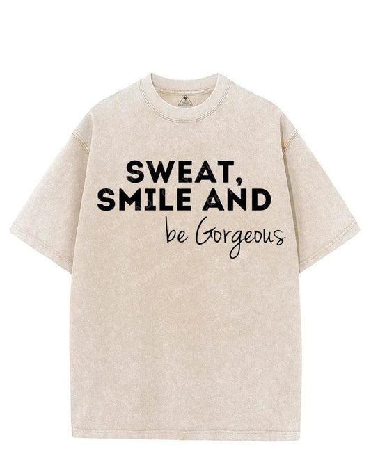 SWEAT, SMILE AND BE GORGEOUS VINTAGE GYM SHIRT