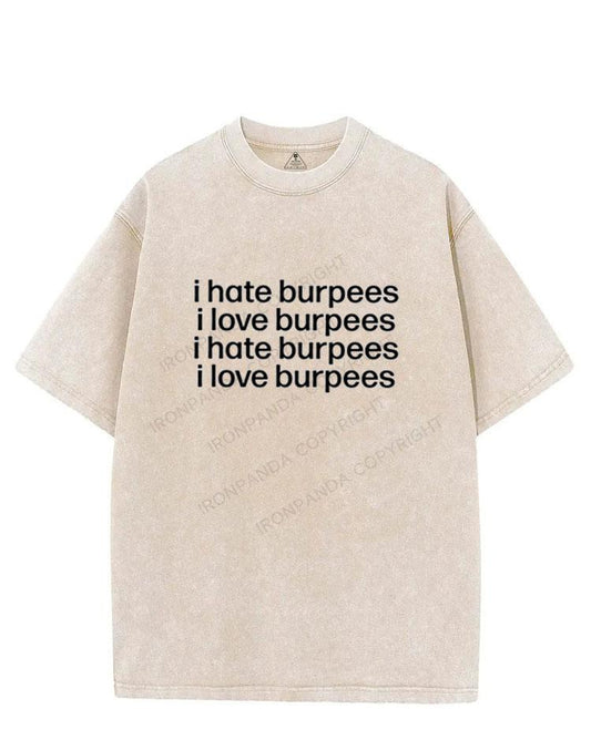 i hate burpees i love burpees VINTAGE GYM SHIRT
