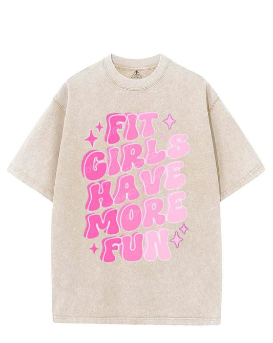 FIT GIRLS HAVE MORE FUN VINTAGE GYM SHIRT