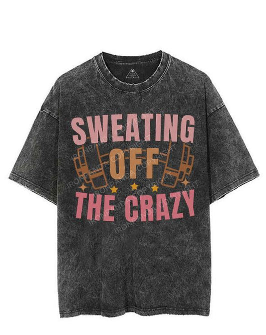 SWEATING OFF THE CRAZY VINTAGE GYM SHIRT
