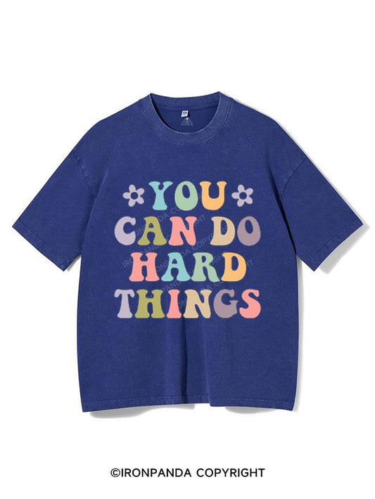 YOU CAN DO HARD THINGS VINTAGE GYM SHIRT