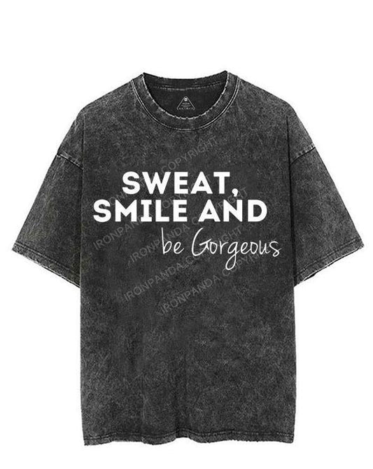 SWEAT, SMILE AND BE GORGEOUS VINTAGE GYM SHIRT
