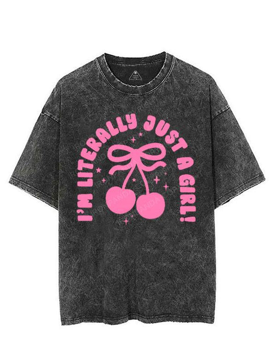 I'M LITERALLY JUST A GIRL VINTAGE GYM SHIRT