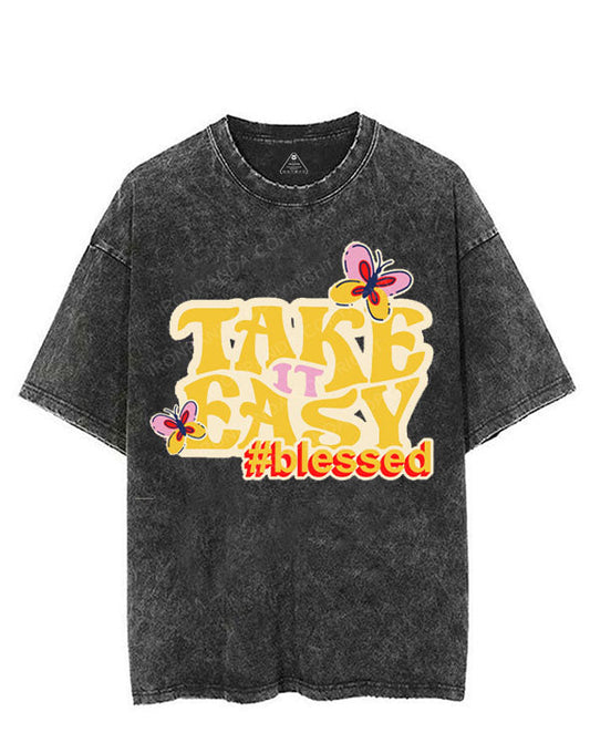 Take it easy #blessed VINTAGE GYM SHIRT