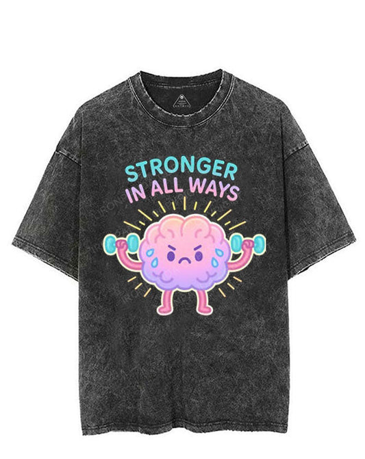 STRONGER IN ALL WAYS VINTAGE GYM SHIRT