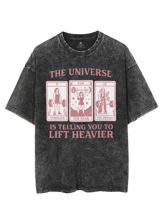 THE UNIVERSE IS TELLING YOU TO LIFT HEAVIER VINTAGE GYM SHIRT