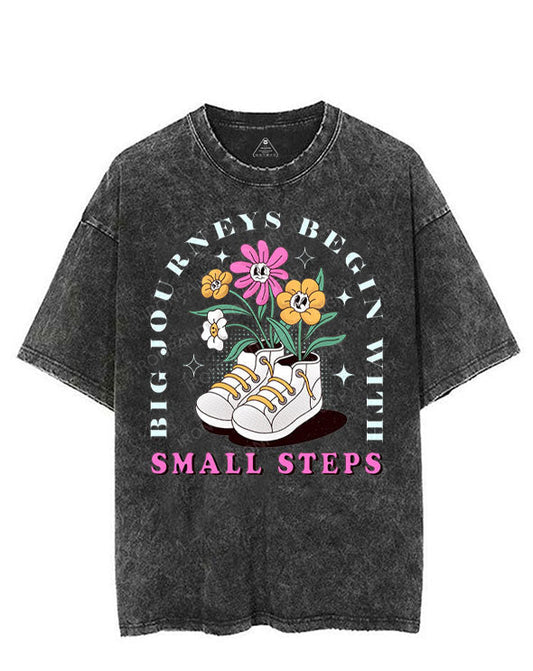 BIG JOURNEYS BEGIN WITH SMALL STEPS VINTAGE GYM SHIRT