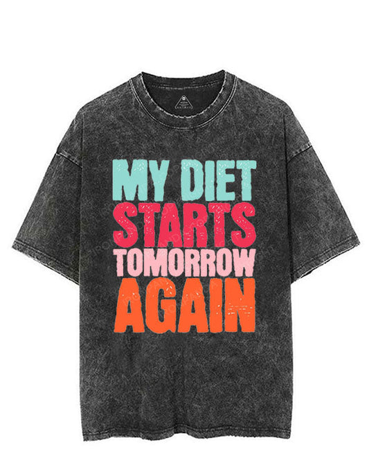 MY DIET STARTS TOMORROW AGAIN VINTAGE GYM SHIRT