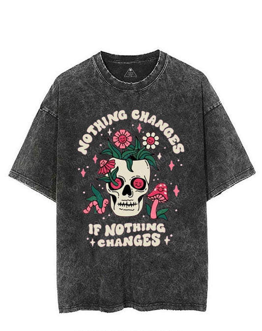 NOTHING CHANGES IF NOTHING CHANGES VINTAGE GYM SHIRT