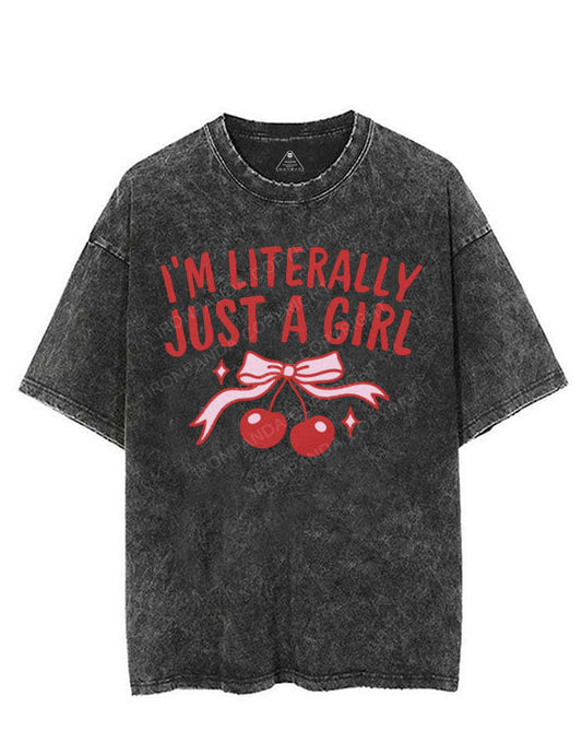 I'M LITERALLY JUST A GIRL VINTAGE GYM SHIRT
