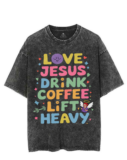 LOVE JESUS DRINK COFFEE LIFT HEAVY VINTAGE GYM SHIRT