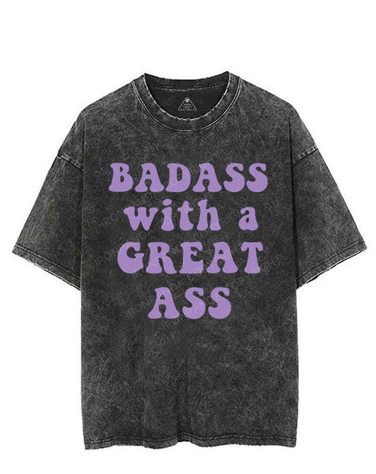 BADASS WITH A GREAT ASS VINTAGE GYM SHIRT