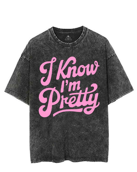 I KNOW I'M PRETTY VINTAGE GYM SHIRT