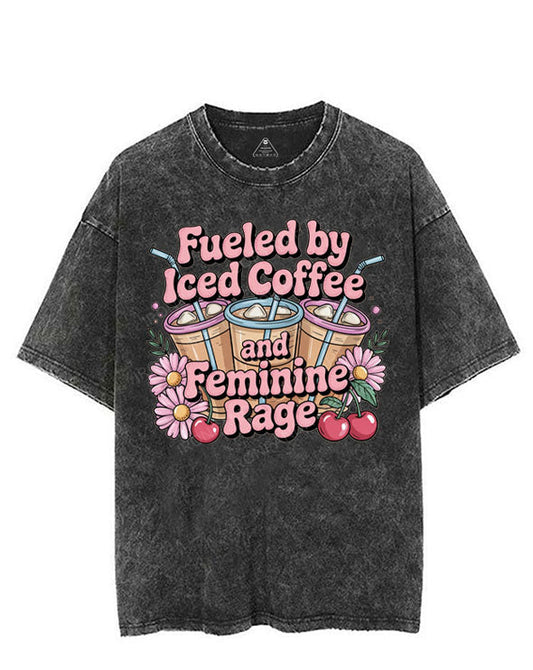 FUELED BY ICED COFFEE AND FEMININE RAGE VINTAGE GYM SHIRT