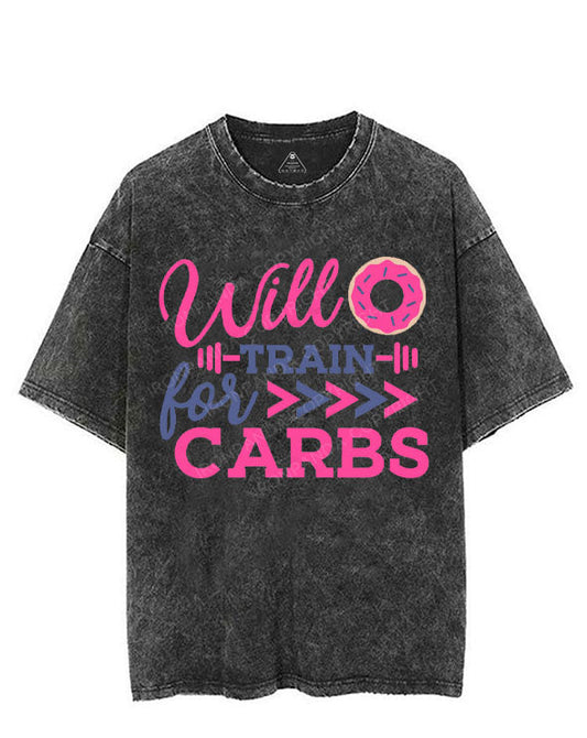 WILL TRAIN FOR CARBS VINTAGE GYM SHIRT