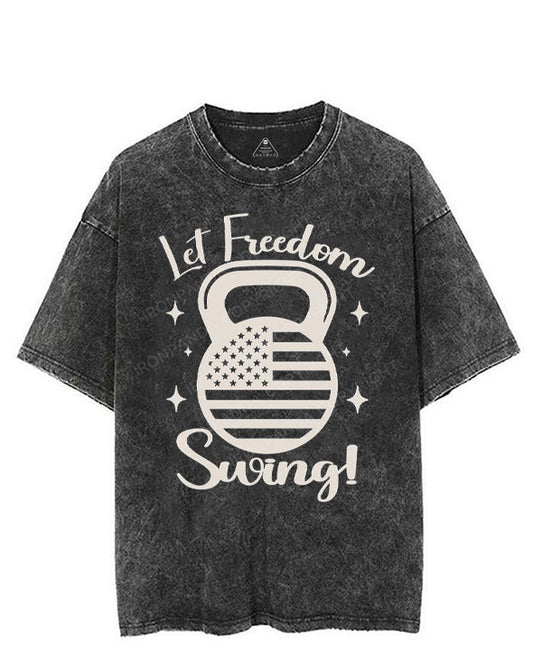 LET FREEDOM SWING! VINTAGE GYM SHIRT