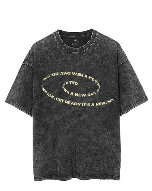 GET READY IT'S A NEW DAY VINTAGE GYM SHIRT