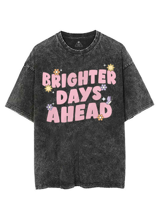 BRIGHTER DAYS AHEAD VINTAGE GYM SHIRT