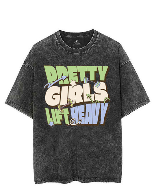 PRETTY GIRLS LIFT HEAVY VINTAGE GYM SHIRT
