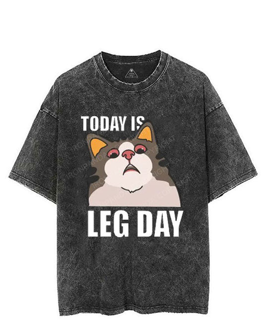 TODAY IS LEG DAY VINTAGE GYM SHIRT