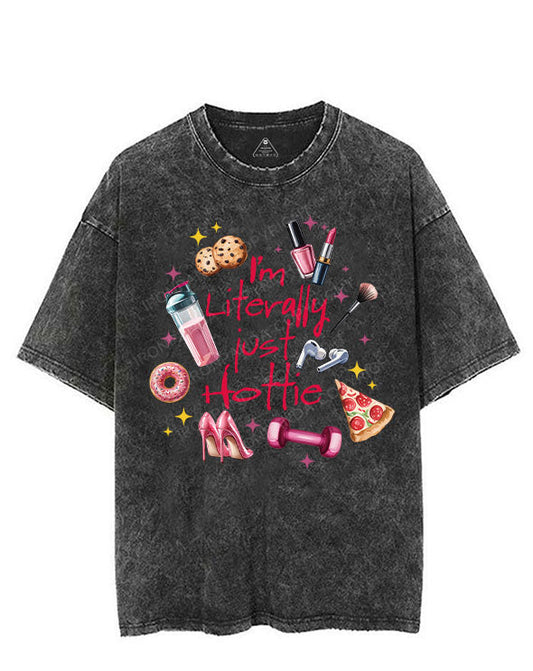 I'M LITERALLY JUST HOTTIE VINTAGE GYM SHIRT