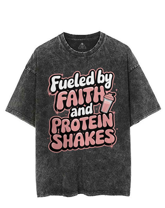 FUELED BY FAITH AND PROTEIN SHAKES VINTAGE GYM SHIRT