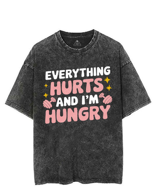 EVERYTHING HURTS AND I'M HUNGRY VINTAGE GYM SHIRT