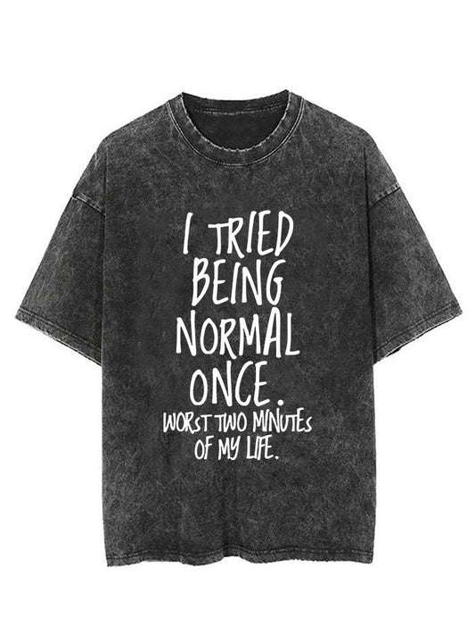i tried being normal once Vintage Gym Shirt
