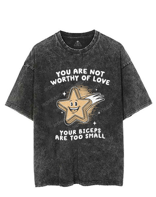 You Are Not Worthy of Love VINTAGE GYM SHIRT